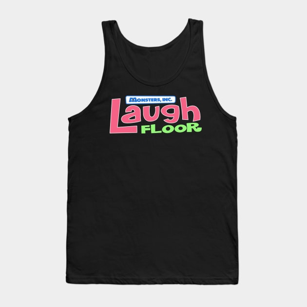 Monsters inc laugh floor Tank Top by Hundred Acre Woods Designs